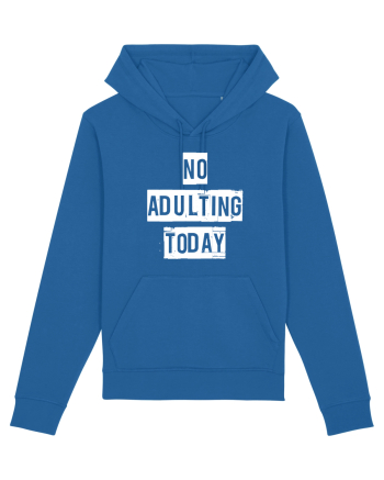 NO ADULTING Royal Blue