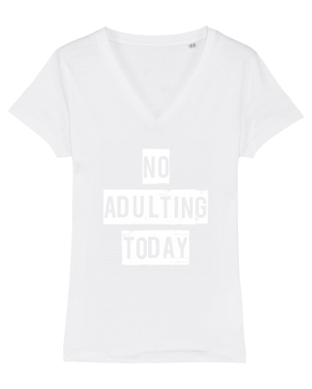 NO ADULTING White