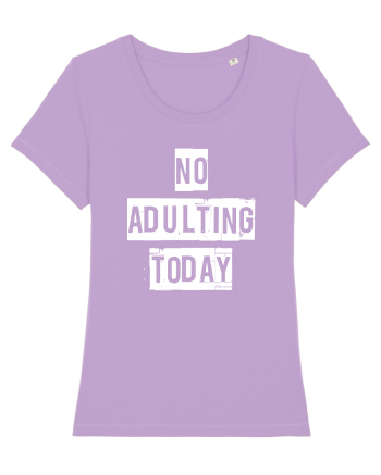NO ADULTING Lavender Dawn