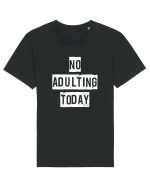 NO ADULTING Tricou mânecă scurtă Unisex Rocker