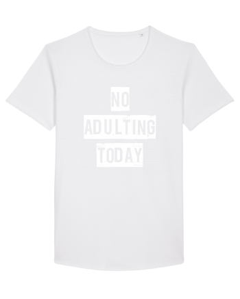 NO ADULTING White