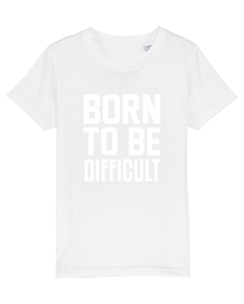 DIFFICULT White