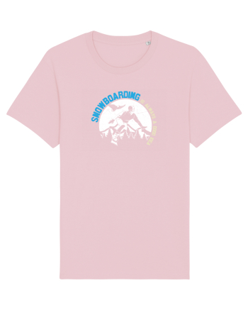 Snowboarding Is Always A Good Idea Cotton Pink