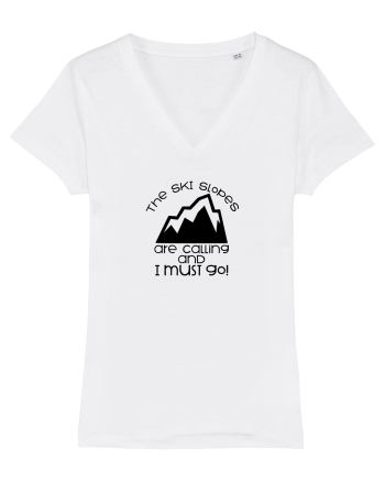 The Ski Slopes Are Calling And I Must Go! White