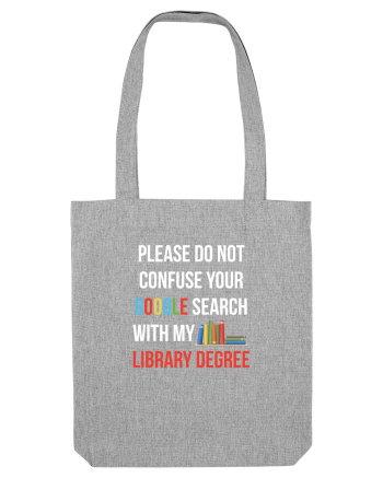 LIBRARY DEGREE Heather Grey