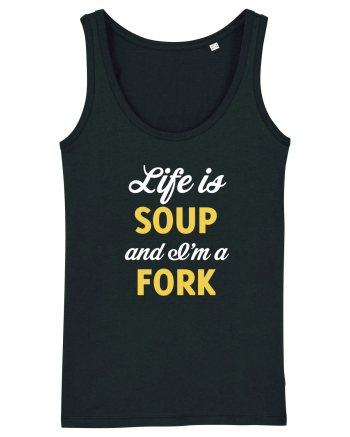 LIFE IS A SOUP Black