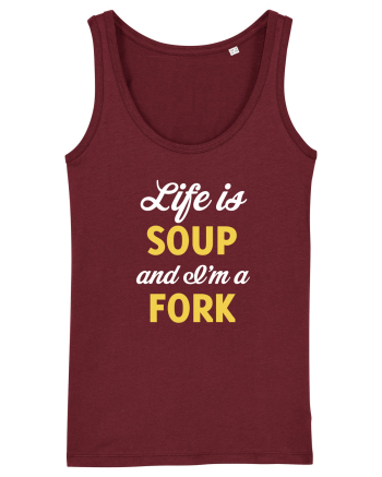LIFE IS A SOUP Burgundy