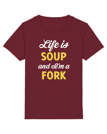 LIFE IS A SOUP Burgundy