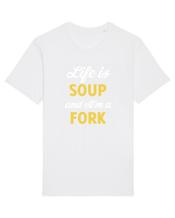 LIFE IS A SOUP White