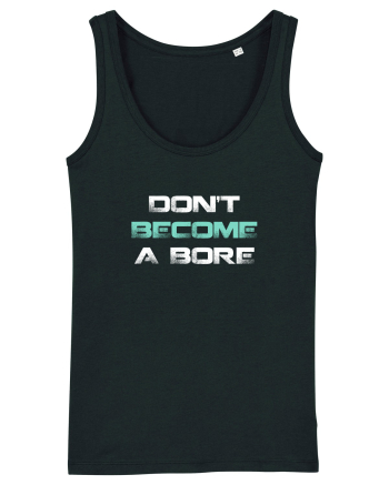 BORE Black
