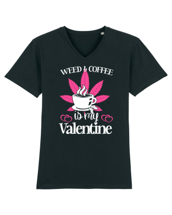Weed And Coffee Is My Valentine Black
