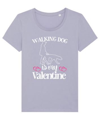 Walking Dog Is My Valentine Lavender