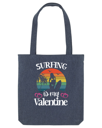 Surfing Is My Valentine Midnight Blue