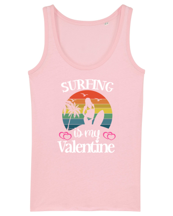 Surfing Is My Valentine Cotton Pink