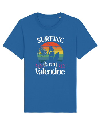 Surfing Is My Valentine Royal Blue