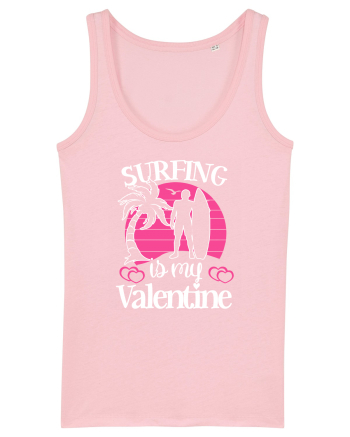 Surfing Is My Valentine Cotton Pink