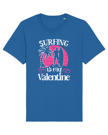 Surfing Is My Valentine Royal Blue