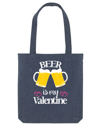 Beer Is My Valentine Midnight Blue