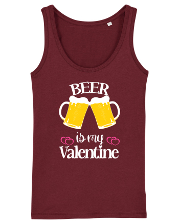 Beer Is My Valentine Burgundy