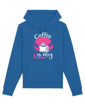Coffee Is My Valentine Royal Blue