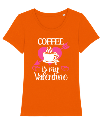 Coffee Is My Valentine Bright Orange