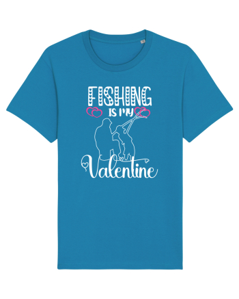 Fishing Is My Valentine Azur