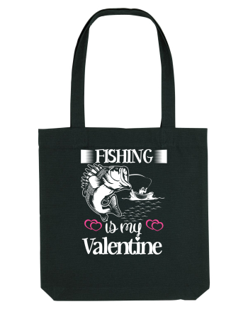 Fishing Is My Valentine Black