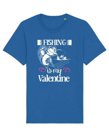 Fishing Is My Valentine Royal Blue