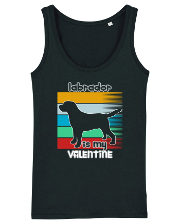 Labrador Is My Valentine Black