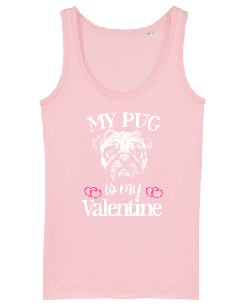 My Pug Is My Valentine Cotton Pink