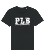 PLB Predispus La Burta Tricou mânecă scurtă Unisex Rocker