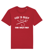 God is busy. Tricou mânecă scurtă Unisex Rocker