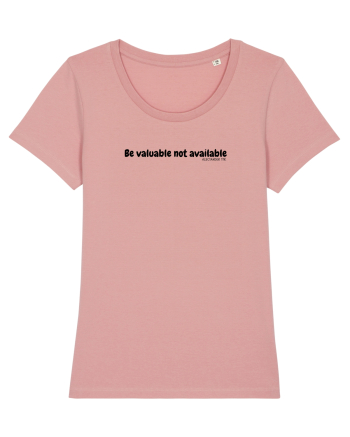 Be valuable not available Canyon Pink