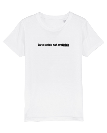 Be valuable not available White