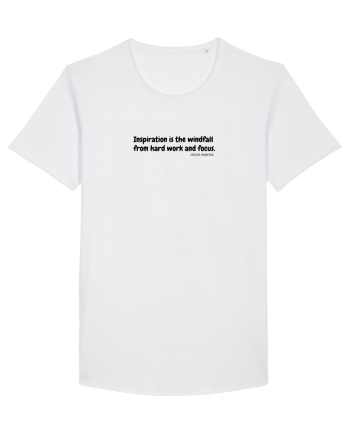 Inspiration is the windfall... White