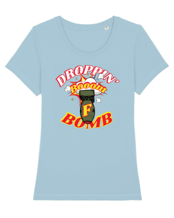Droppin' The F Bomb Sky Blue