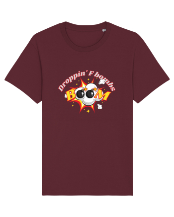 Droppin' The F Bomb Burgundy