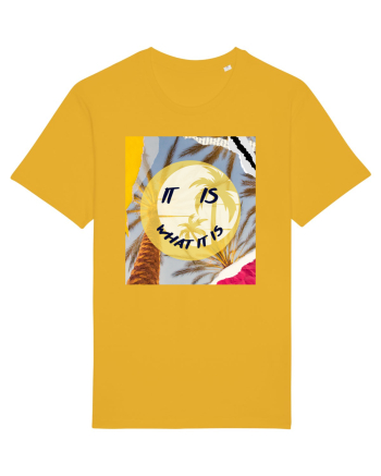 Motivational It is what it is  Spectra Yellow