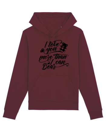 I love you more Burgundy