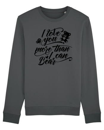 I love you more Anthracite