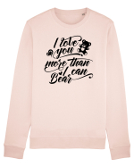 I love you more Bluză mânecă lungă Unisex Rise