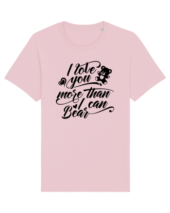 I love you more Cotton Pink