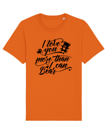 I love you more Bright Orange