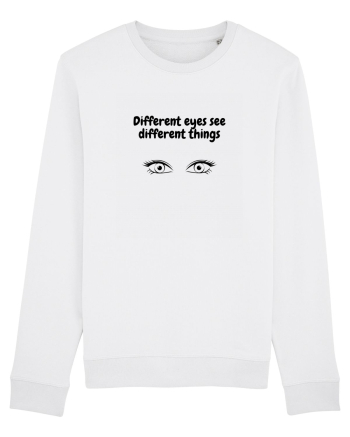 Different eyes see different things White