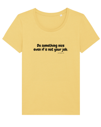Do something nice... Jojoba