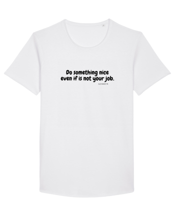 Do something nice... White