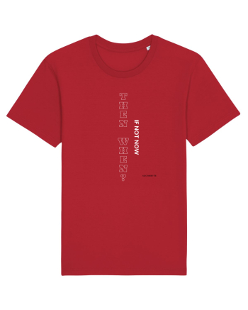 If not now then when? Red