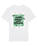 Make money not friends Tricou mânecă scurtă Unisex Rocker