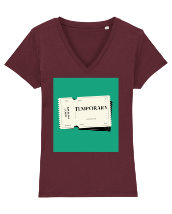Everything is temporary Burgundy