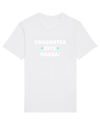 DRAGOSTEA ESTE OARBA White